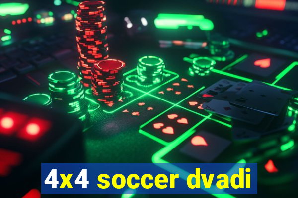 4x4 soccer dvadi